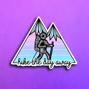 Hike the day away Vinyl Sticker
